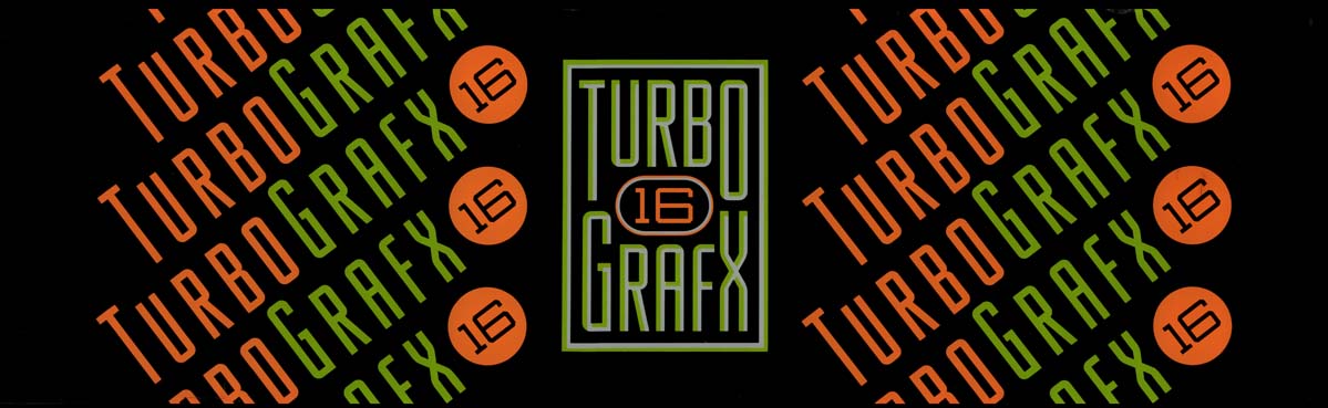 Turbo Grafx 16 B Arcade Marquee - 26" X 8" - Arcade Marquee Dot Com